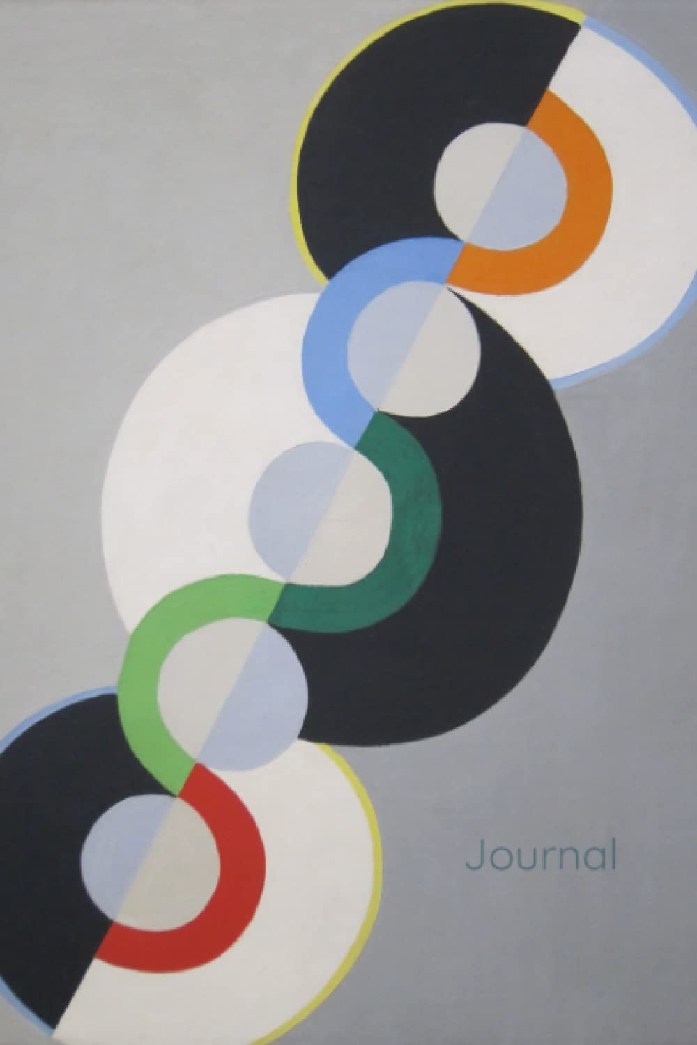 Endless Rhythm Classic Art Orphism Geometric Painting Journal: Endless Rhythm by Robert Delaunay