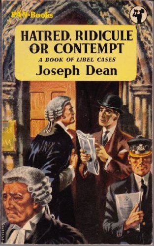 Hatred, ridicule or contempt: A book of libel cases (Pan-books): Dean ...