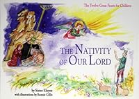 The Nativity of Our Lord 1888212365 Book Cover