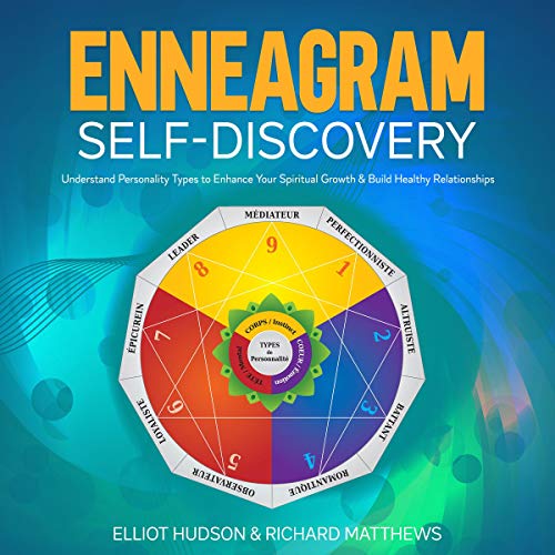 Enneagram Self-Discovery by Elliot Hudson, Richard Matthews episode artwork