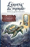  L\'envers du monde: Le piège du plastique