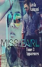 Download Miss Earl: Tome 3 Apparences PDF