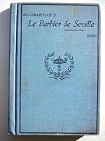 Le Barbier De Seville ou La Precaution Inutile 1893 [Hardcover] B012AWIVLU Book Cover