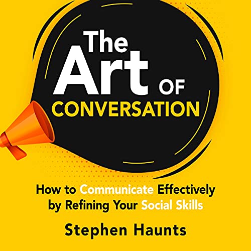 The Art of Conversation by Stephen Haunts episode artwork