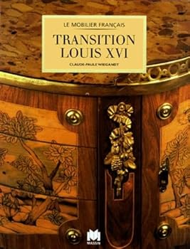 Hardcover Mobilier Transition, Louis XVI [French] Book