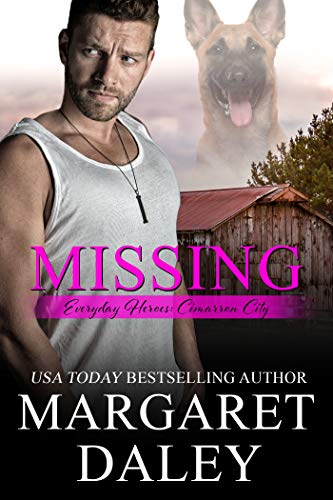 Missing (Everyday Heroes Book 6) Missing (Everyday Heroes Book 6)