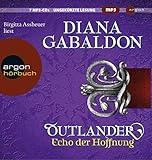 Outlander ? Echo der Hoffnung (Die Outlander-Saga, Band 7) - Diana Gabaldon