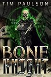  A Lost God and A Hostile Land: A LitRPG Fantasy Adventure (Bone Knight Book 4) (English Edition)