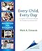 Every Child, Every Day: A Digital Conversion Model for Student Achievement (New 2013 Ed Leadership Titles)