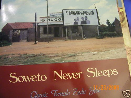 Soweto Never Sleeps