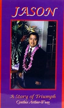 Paperback Jason A Story of Triumph Book