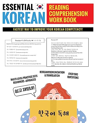 Essential Korean Reading Comprehension Workbook: Multi-Level Practice Sets With Over 500 Questions...