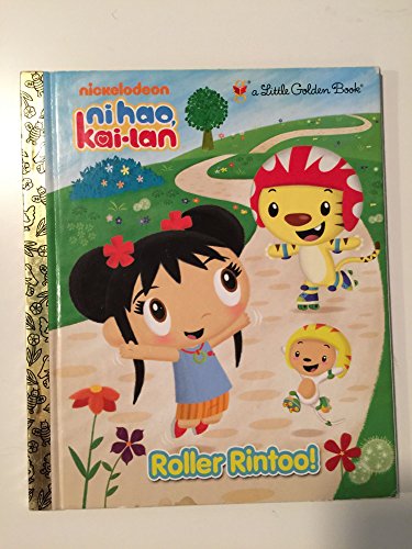 Ni Hao Kai-Lan: Roller Rintoo! (Little Golden Book)