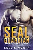 SEAL Guardian 1545460299 Book Cover