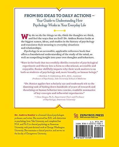 Psychology: Essential Thinkers, Classic Theories, and How They Inform Your World