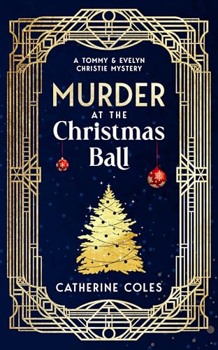 Murder at the Christmas Ball: A 1920s cozy mystery