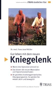 Gut leben mit dem neuen Kniegelenk