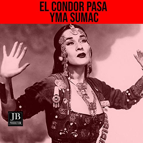 El Condor Pasa by Yma Sumac on Amazon Music Amazon.co.uk