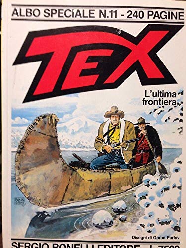  TEX ALBO SPECIALE N.11 - L\'ultima frontiera
