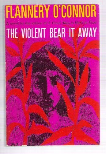 The Violent Bear It Away B0076PBGO6 Book Cover