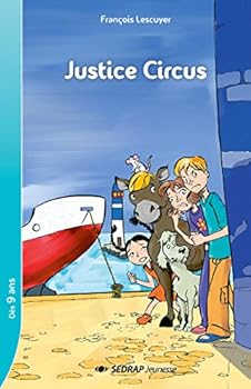 Paperback JUSTICE CIRCUS - ROMAN [French] Book