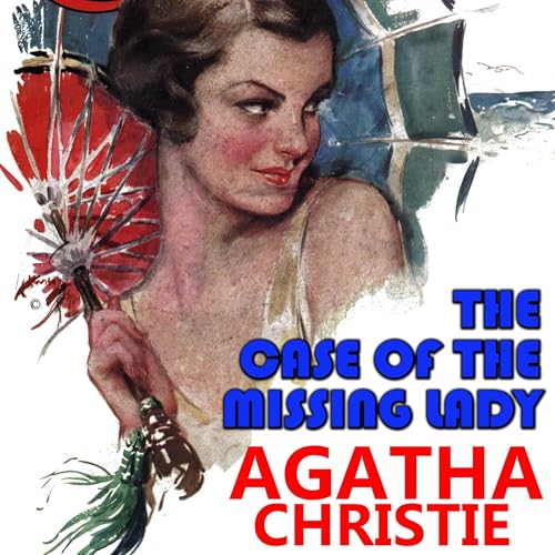 The Case of the Missing Lady by Agatha Christie episode artwork