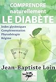 comment soigner diabete type 1  Comprendre et soigner naturellement le diabète