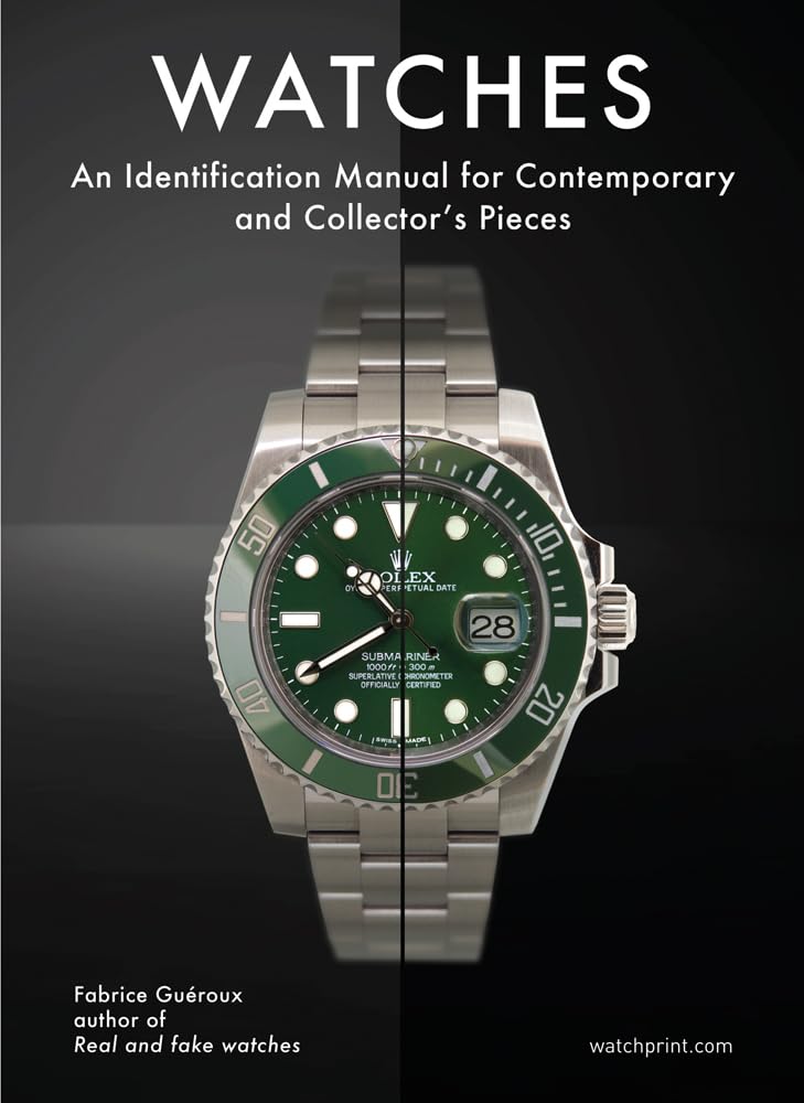 現代時計とコレクターズピースの鑑別マニュアル / Watches: An