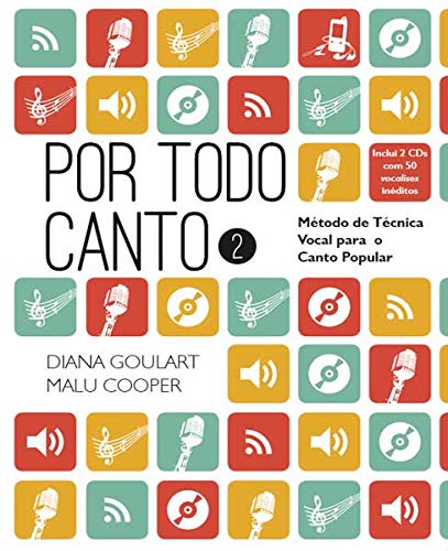 Por Todo Canto V.2 - Metodo De Tecnica Vocal