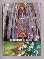The Basilica of the Sagrada Família 8480036656 Book Cover