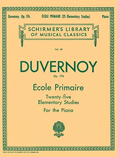 Ecole Primaire (25 Elementary Studies), Op. 176: Schirmer Library of Classics Volume 50 Piano Solo