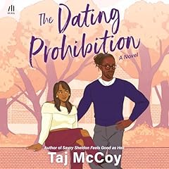 The Dating Prohibition Audiolibro Por Taj McCoy arte de portada