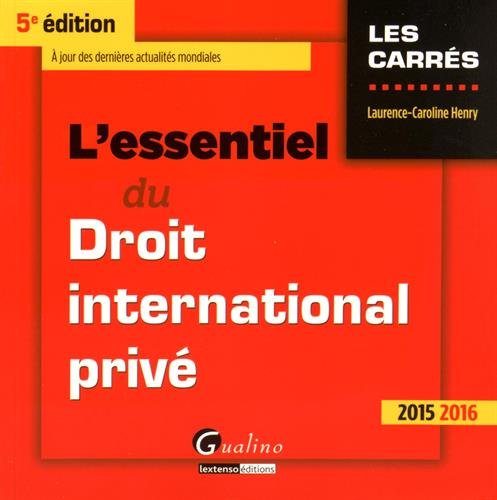 Télécharger L'essentiel du droit international privé Livre eBook France
