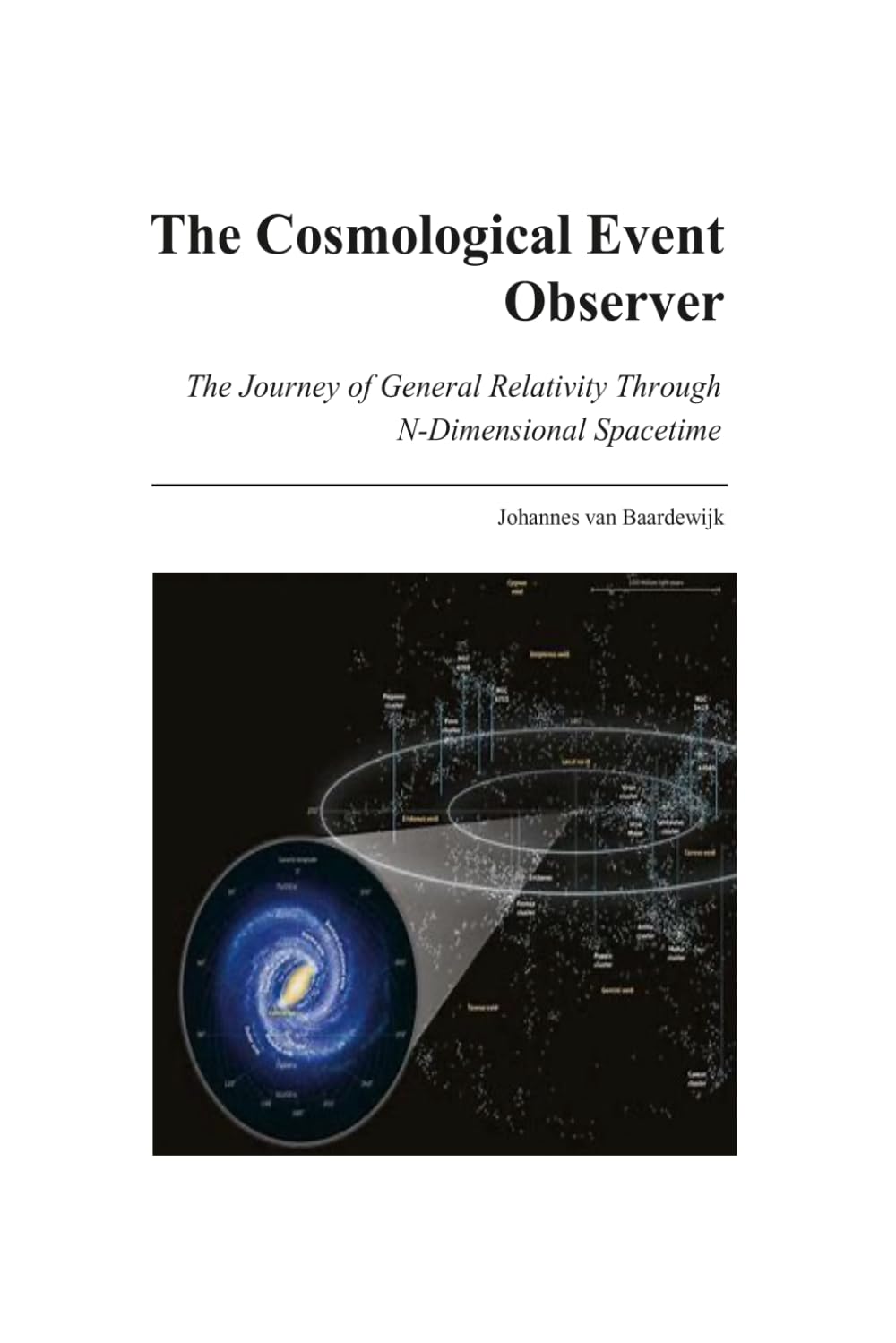 The Cosmological Event Observer: The Journey of General Relativity through N-Dimensional Spacetime