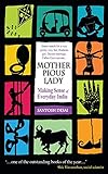  Mother Pious Lady: Making Sense of Every India
