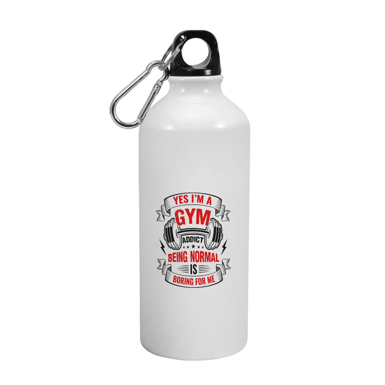 Aluminium Sipper Water Bottle of Gym Design - Yes I'm A Gym Addict, Gifts Fitness Enthusiast, Coach, Office Desk Gift, For Mens, For Body Builders, 600-R2280