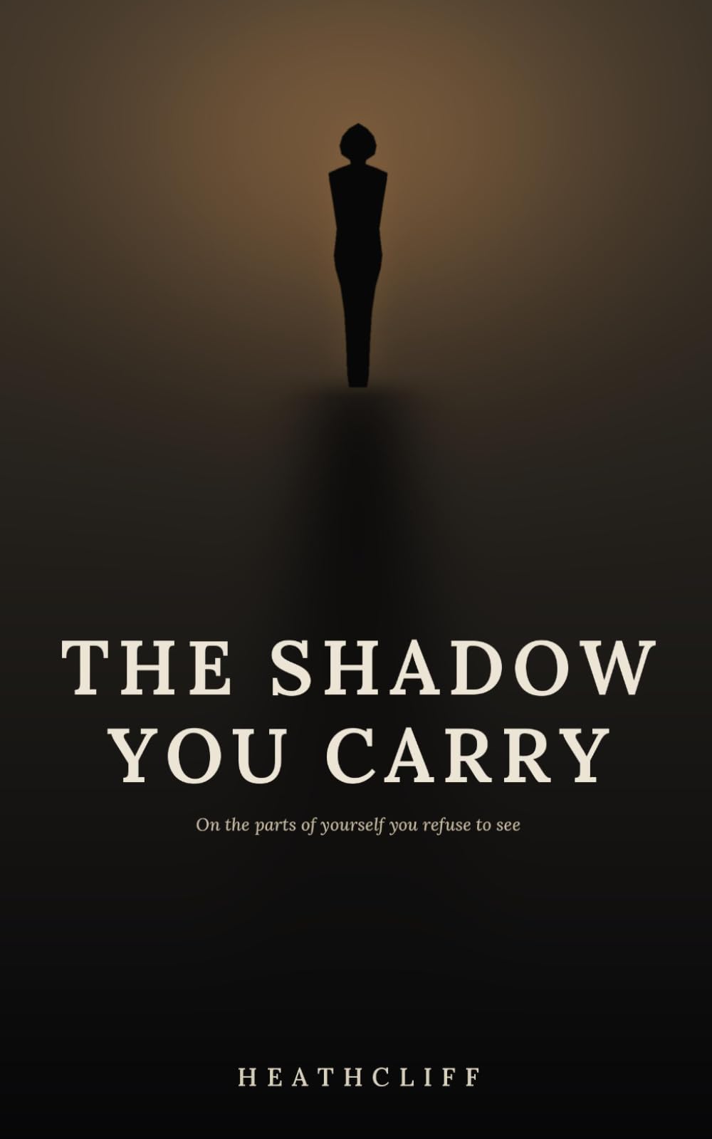 The Shadow You Carry: On the parts of yourself you refuse to see and what they cost you