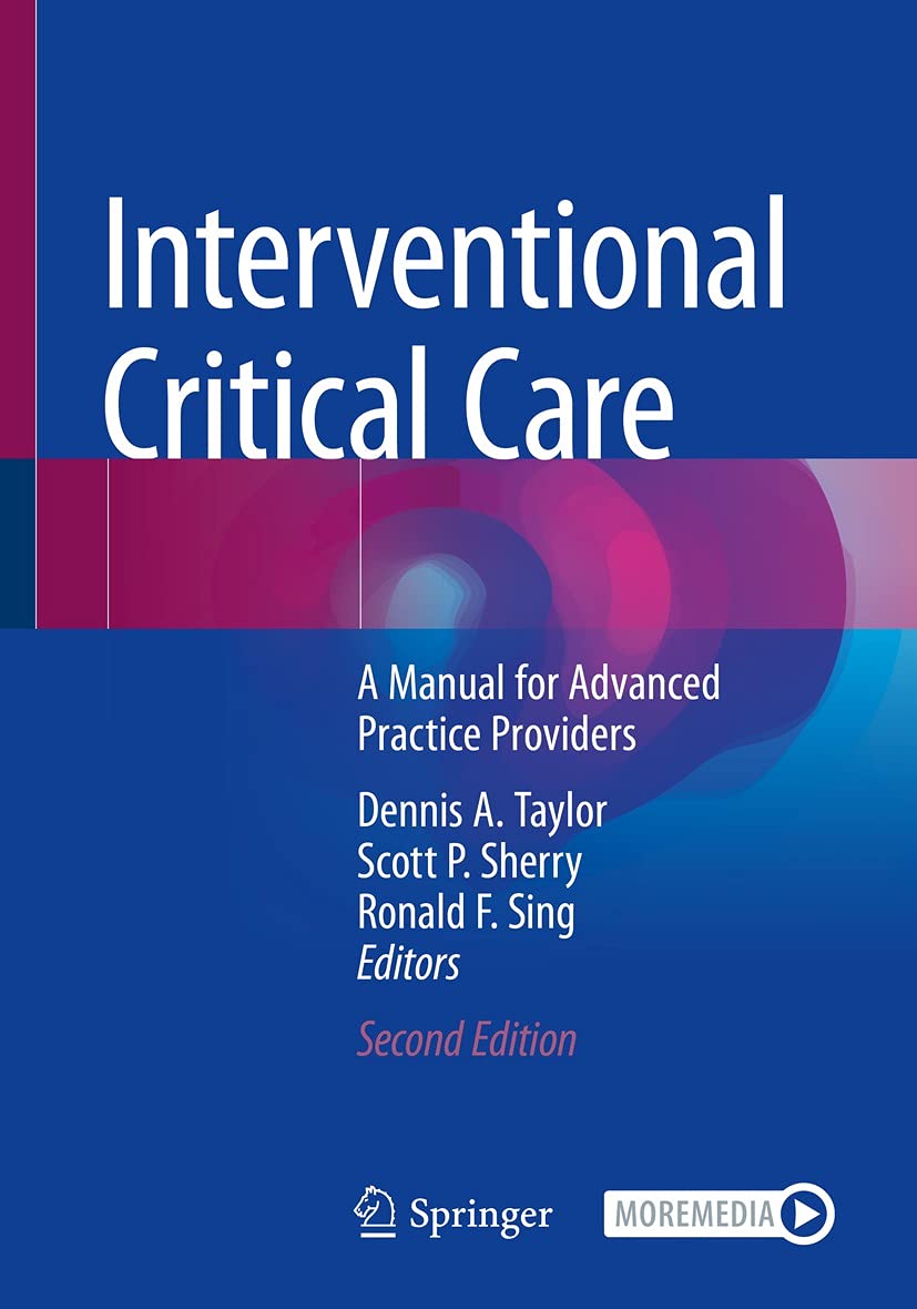 Interventional Critical Care: A Manual for Advanced Practice Providers (English Edition)