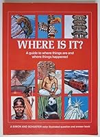 WHERE IS IT? (Simon & Schuster Color Illustrated Question & Answer Book) 067168468X Book Cover