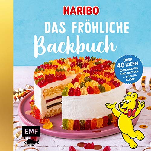 Das Haribo-Backbuch: 40 Ideen zum Backen und Basteln – Mit fröhlichem Stickerbogen Das Haribo-Backbuch: 40 Ideen zum Backen und Basteln – Mit fröhlichem Stickerbogen