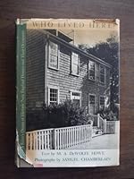 Who lived here? A baker's dozen of historic New England houses and their occupants B0007DUD16 Book Cover