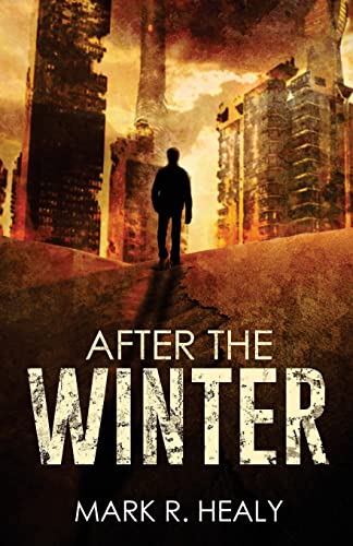 After the Winter (The Silent Earth, Book 1)