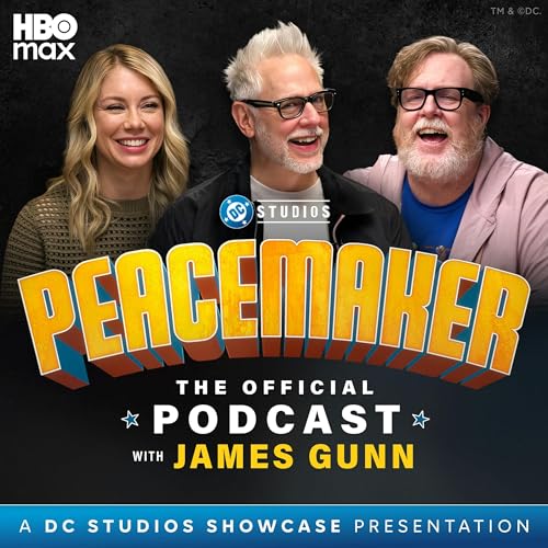 Peacemaker: The Official Podcast with James Gunn – Season 1 Rewatch, Ep. 8 Podcast Por arte de portada