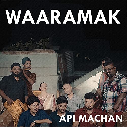 Waaramak de Api Machan en Amazon Music Unlimited
