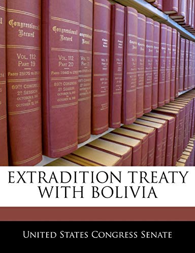 Extradition Treaty with Bolivia