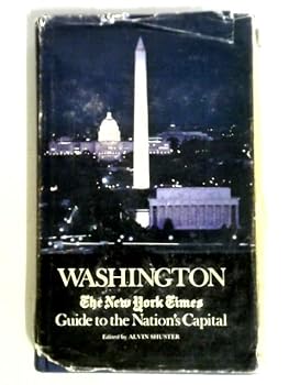 Hardcover Washington: the New York Times Guide to the Nation's Capital Book