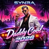daddy cool film complet  Daddy Cool 2026