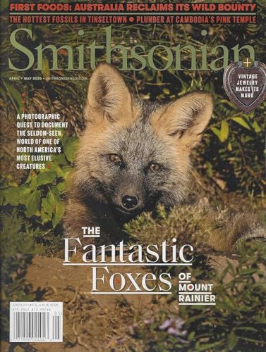 Smithsonian Magazine (April May 2026 Issue) The Fantastic Foxes of Mount Ranier