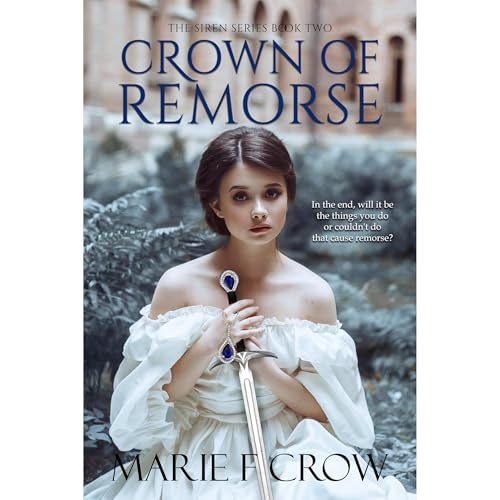 Crown of Remorse by Marie F. Crow episode artwork