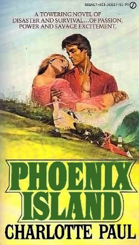 By Charlotte Paul - Phoenix Island (1980-09-17)... B014BH6LDC Book Cover